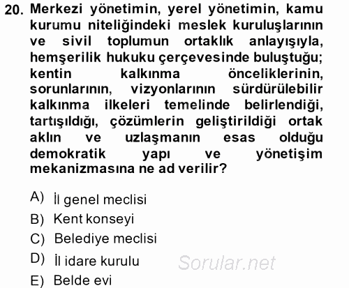 Kamu Özel Kesim Yapısı Ve İlişkileri 2013 - 2014 Ara Sınavı 20.Soru