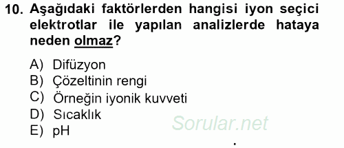 Veteriner Laboratuvar Teknikleri ve Prensipleri 2014 - 2015 Tek Ders Sınavı 10.Soru