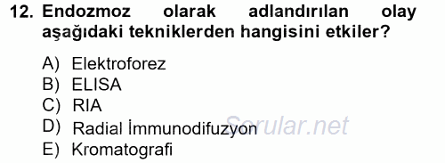 Veteriner Laboratuvar Teknikleri ve Prensipleri 2014 - 2015 Tek Ders Sınavı 12.Soru