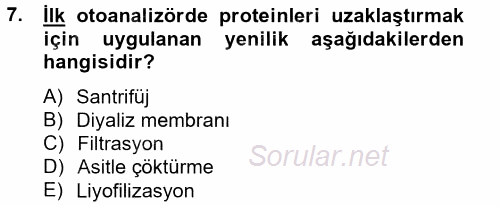 Veteriner Laboratuvar Teknikleri ve Prensipleri 2014 - 2015 Tek Ders Sınavı 7.Soru