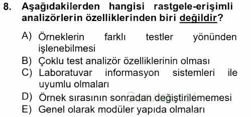 Veteriner Laboratuvar Teknikleri ve Prensipleri 2014 - 2015 Tek Ders Sınavı 8.Soru