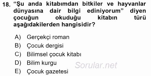 Çocuk Edebiyatı Ve Medya 2016 - 2017 Ara Sınavı 18.Soru