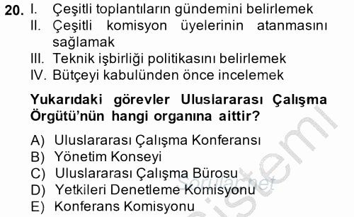 Uluslararası Sosyal Politika 2014 - 2015 Ara Sınavı 20.Soru