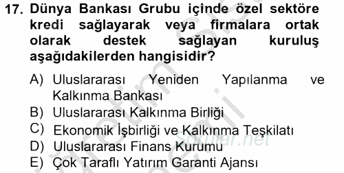 Uluslararası Örgütler 2012 - 2013 Ara Sınavı 17.Soru