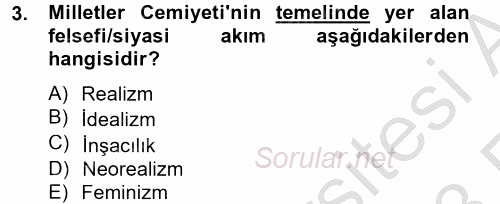 Uluslararası Örgütler 2012 - 2013 Ara Sınavı 3.Soru