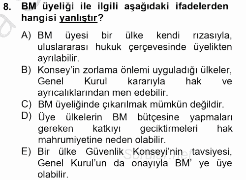 Uluslararası Örgütler 2012 - 2013 Ara Sınavı 8.Soru