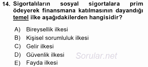 Sosyal Güvenlik 2017 - 2018 Dönem Sonu Sınavı 14.Soru