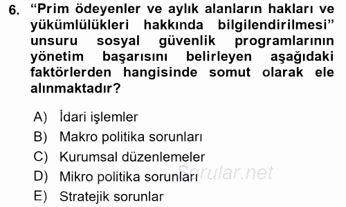 Sosyal Güvenlik 2017 - 2018 Dönem Sonu Sınavı 6.Soru