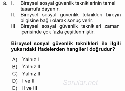 Sosyal Güvenlik 2017 - 2018 Dönem Sonu Sınavı 8.Soru