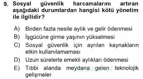 Sosyal Güvenlik 2017 - 2018 Dönem Sonu Sınavı 9.Soru