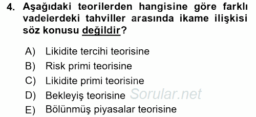 Para Teorisi 2015 - 2016 Dönem Sonu Sınavı 4.Soru