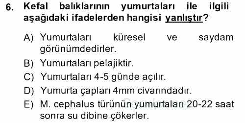 Balık Yetiştiriciliği 2014 - 2015 Dönem Sonu Sınavı 6.Soru