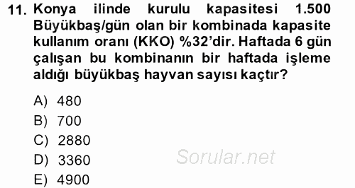 Hayvancılık Ekonomisi 2014 - 2015 Ara Sınavı 11.Soru