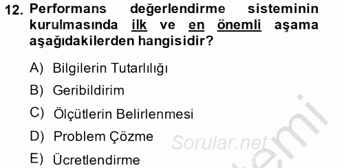 Çalışma Psikolojisi 2014 - 2015 Ara Sınavı 12.Soru