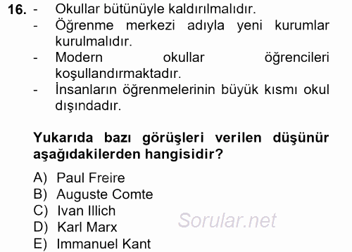 Eğitim Felsefesi 2014 - 2015 Tek Ders Sınavı 16.Soru