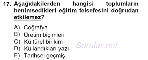Eğitim Felsefesi 2014 - 2015 Tek Ders Sınavı 17.Soru