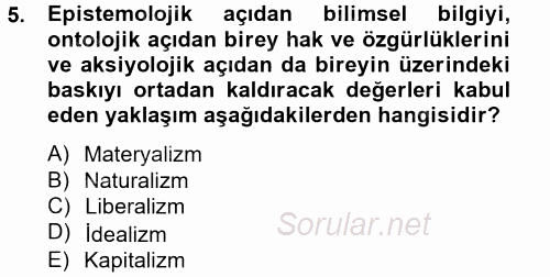 Eğitim Felsefesi 2014 - 2015 Tek Ders Sınavı 5.Soru