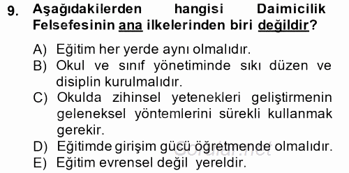 Eğitim Felsefesi 2014 - 2015 Tek Ders Sınavı 9.Soru