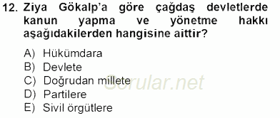Türkiye´de Felsefenin Gelişimi 2 2013 - 2014 Tek Ders Sınavı 12.Soru