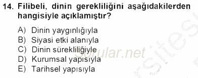 Türkiye´de Felsefenin Gelişimi 2 2013 - 2014 Tek Ders Sınavı 14.Soru