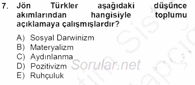 Türkiye´de Felsefenin Gelişimi 2 2013 - 2014 Tek Ders Sınavı 7.Soru