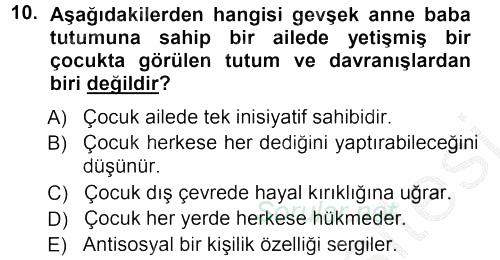 Aile İçi Uyumlu Etkileşim 2012 - 2013 Ara Sınavı 10.Soru