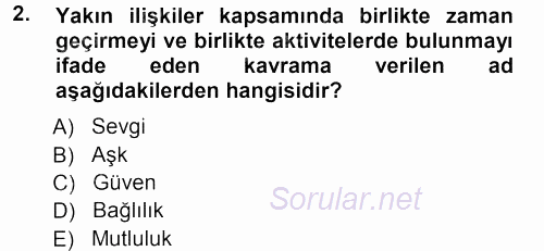 Aile İçi Uyumlu Etkileşim 2012 - 2013 Ara Sınavı 2.Soru