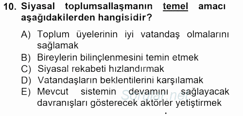Siyaset Bilimi 2013 - 2014 Tek Ders Sınavı 10.Soru