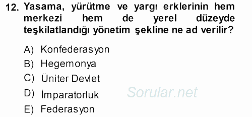 Siyaset Bilimi 2013 - 2014 Tek Ders Sınavı 12.Soru
