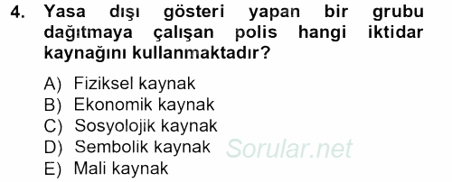 Siyaset Bilimi 2013 - 2014 Tek Ders Sınavı 4.Soru