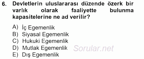 Siyaset Bilimi 2013 - 2014 Tek Ders Sınavı 6.Soru
