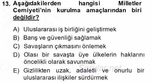 Türk Dış Politikası 1 2013 - 2014 Ara Sınavı 13.Soru