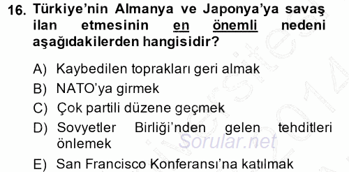 Türk Dış Politikası 1 2013 - 2014 Ara Sınavı 16.Soru