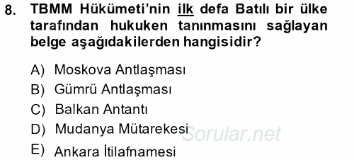 Türk Dış Politikası 1 2013 - 2014 Ara Sınavı 8.Soru