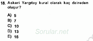 Yargı Örgütü Ve Tebligat Hukuku 2013 - 2014 Ara Sınavı 18.Soru