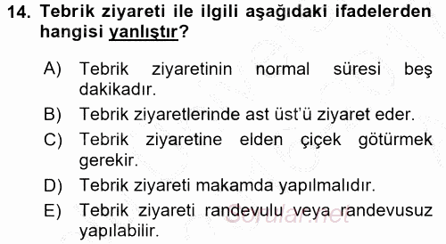 Sosyal Davranış ve Protokol 2016 - 2017 Ara Sınavı 14.Soru