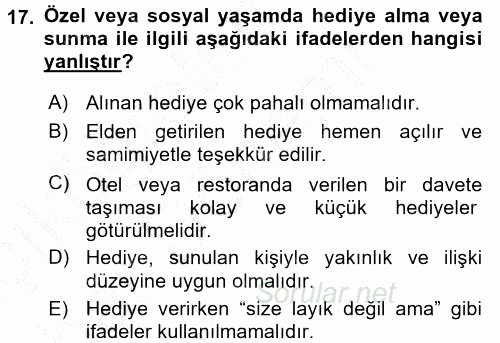 Sosyal Davranış ve Protokol 2016 - 2017 Ara Sınavı 17.Soru