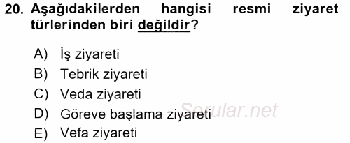 Sosyal Davranış ve Protokol 2016 - 2017 Ara Sınavı 20.Soru