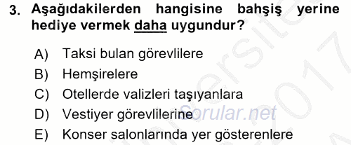 Sosyal Davranış ve Protokol 2016 - 2017 Ara Sınavı 3.Soru
