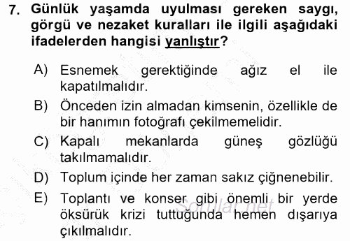 Sosyal Davranış ve Protokol 2016 - 2017 Ara Sınavı 7.Soru