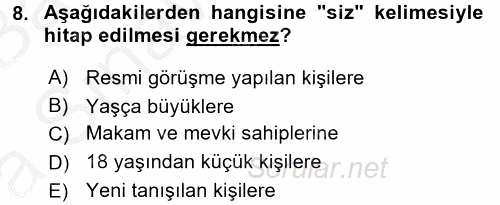 Sosyal Davranış ve Protokol 2016 - 2017 Ara Sınavı 8.Soru