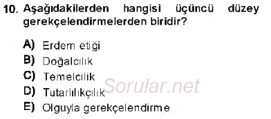 Adalet Meslek Etiği 2013 - 2014 Ara Sınavı 10.Soru