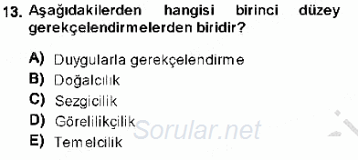 Adalet Meslek Etiği 2013 - 2014 Ara Sınavı 13.Soru