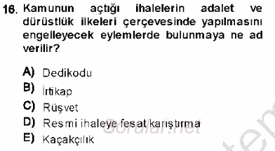 Adalet Meslek Etiği 2013 - 2014 Ara Sınavı 16.Soru