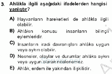 Adalet Meslek Etiği 2013 - 2014 Ara Sınavı 3.Soru