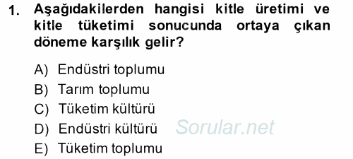 Tüketim Bilinci ve Bilinçli Tüketici 2014 - 2015 Dönem Sonu Sınavı 1.Soru