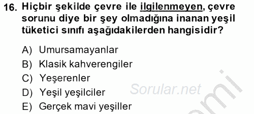 Tüketim Bilinci ve Bilinçli Tüketici 2014 - 2015 Dönem Sonu Sınavı 16.Soru