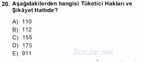 Tüketim Bilinci ve Bilinçli Tüketici 2014 - 2015 Dönem Sonu Sınavı 20.Soru