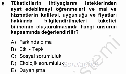 Tüketim Bilinci ve Bilinçli Tüketici 2014 - 2015 Dönem Sonu Sınavı 6.Soru