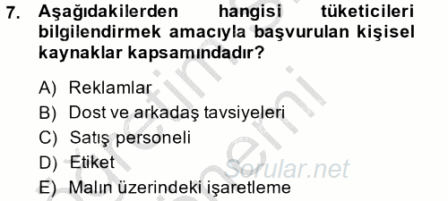 Tüketim Bilinci ve Bilinçli Tüketici 2014 - 2015 Dönem Sonu Sınavı 7.Soru